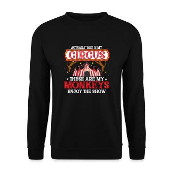 Actually This Is My Circus Costume Theme Party Act - Unisex Pullover - Schwarz - Vorne - Alina (178cm) & Michal (187cm)