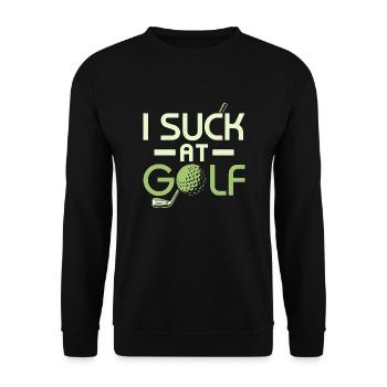 I Suck At Golf Amateur Golfer - Unisex Pullover - Schwarz - Vorne - Alina (178cm) & Michal (187cm)