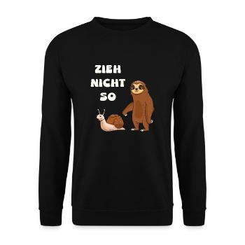 Zieh nicht so Schnecke und ein Faultier - Unisex Pullover - Schwarz - Vorne - Alina (178cm) & Michal (187cm)
