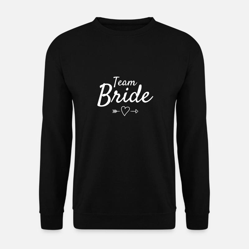 Team bride - Unisex Sweatshirt - black