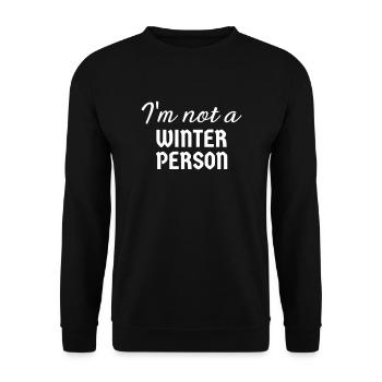 I’m not a winter person frieren kalt - Unisex Pullover - Schwarz - Vorne - Alina (178cm) & Michal (187cm)