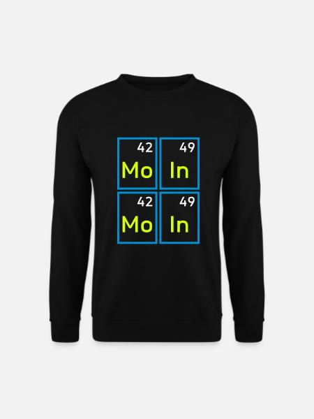 Moin moin (Molybdän, Indium, Molybdän, Indium) - Unisex Pullover - Schwarz