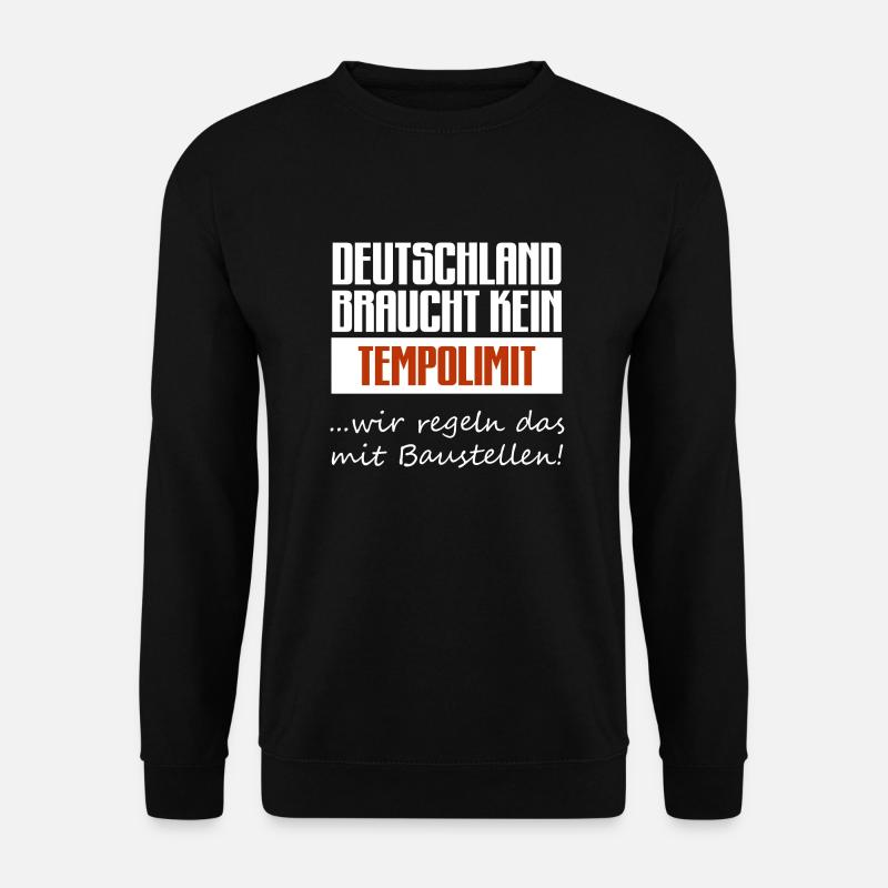 Deutschland Tempolimit Verkehr Auto LKW Fahrlehrer - Unisex Pullover - Schwarz