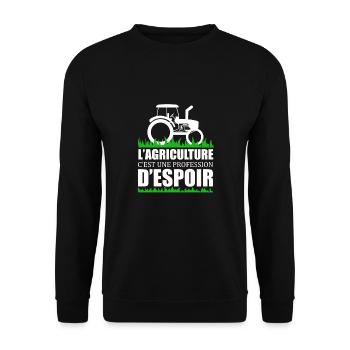 l'agriculture c'est une profession d'espoir - Sweat-shirt Unisexe - noir - Devant - Alina (178cm) & Michal (187cm)