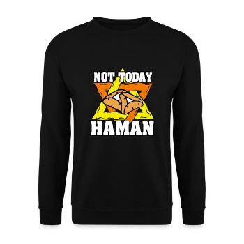 Not Today Haman Purim Judaism - Unisex Sweatshirt - black - Front - Alina (178cm) & Michal (187cm)
