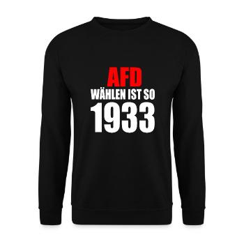 Afd wählen ist so 1933 - Unisex Pullover - Schwarz - Vorne - Alina (178cm) & Michal (187cm)