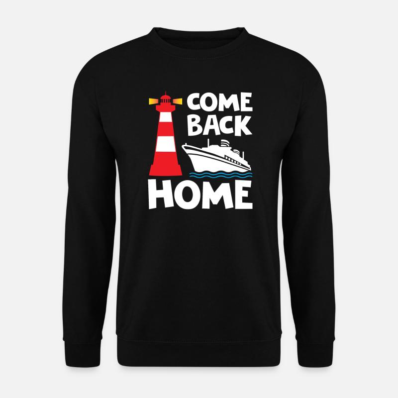 Come Back Home Lighthouse - Unisex Pullover - Schwarz