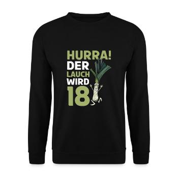 Hurra der Lauch wird 18 - Unisex Pullover - Schwarz - Vorne - Alina (178cm) & Michal (187cm)