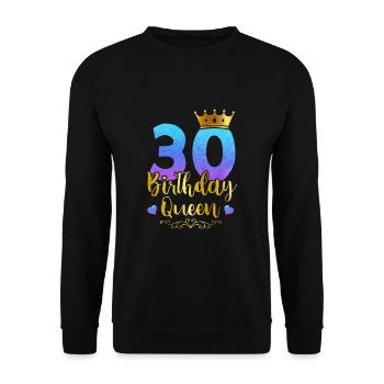 Dames Anniversaire Reine 30ème Anniversaire 30 Ans Naissance - Sweat-shirt Unisexe - noir - Devant - Alina (178cm) & Michal (187cm)
