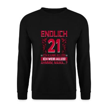 Endlich 21 Ich Kann Alles Ich Weiß Alles - Unisex Pullover - Schwarz - Vorne - Alina (178cm) & Michal (187cm)