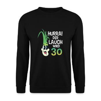 Hurra der Lauch wird 30 - Unisex Pullover - Schwarz - Vorne - Alina (178cm) & Michal (187cm)
