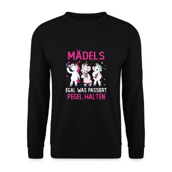 Mädels Egal Was Passiert Pegel Halten - Unisex Pullover - Schwarz - Vorne - Alina (178cm) & Michal (187cm)