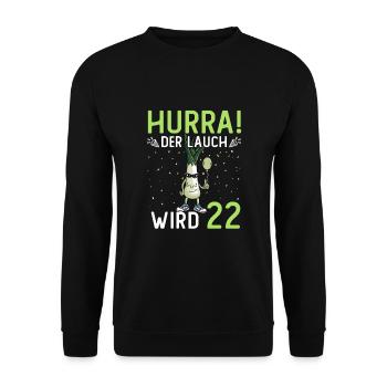 Hurra der Lauch wird 22 - Unisex Pullover - Schwarz - Vorne - Alina (178cm) & Michal (187cm)
