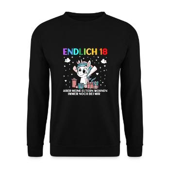 Endlich 18 Meine Eltern Wohnen Immer Noch Bei mir - Unisex Pullover - Schwarz - Vorne - Alina (178cm) & Michal (187cm)