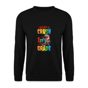 I'm Ready To Crush 1st Grade - Unisex Pullover - Schwarz - Vorne - Alina (178cm) & Michal (187cm)