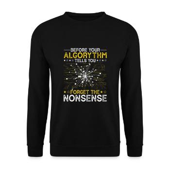 Artificial Intelligence Algorithm Programmer - Unisex Sweatshirt - black - Front - Alina (178cm) & Michal (187cm)