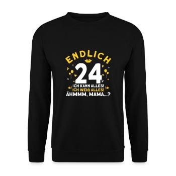 Endlich 24 Ich Kann Alles Ich Weiß Alles - Unisex Pullover - Schwarz - Vorne - Alina (178cm) & Michal (187cm)