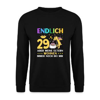 Endlich 29 Meine Eltern Wohnen Immer Noch Bei Mir - Unisex Pullover - Schwarz - Vorne - Alina (178cm) & Michal (187cm)