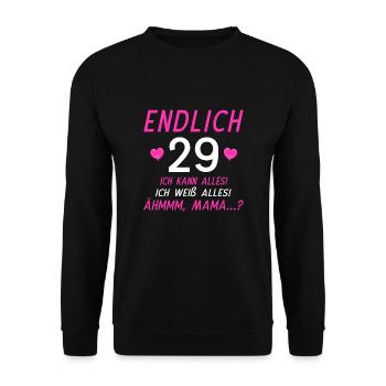 Endlich 29 Ich Kann Alles Ich Weiß Alles - Unisex Pullover - Schwarz - Vorne - Alina (178cm) & Michal (187cm)