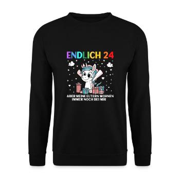 Endlich 24 Meine Eltern Wohnen Immer Noch Bei Mir - Unisex Pullover - Schwarz - Vorne - Alina (178cm) & Michal (187cm)