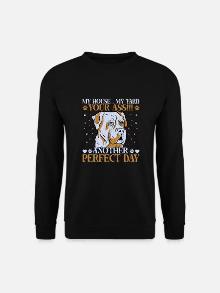 Cane Corso My House My Yard - Unisex Pullover - Schwarz