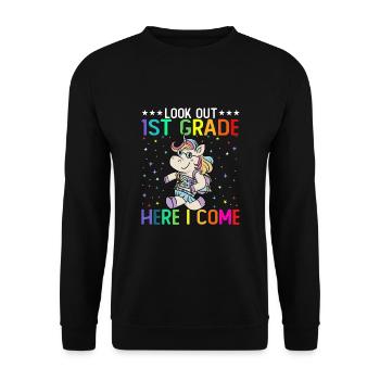 Look Out 1st Grade Here I Come - Unisex Sweatshirt - black - Front - Alina (178cm) & Michal (187cm)