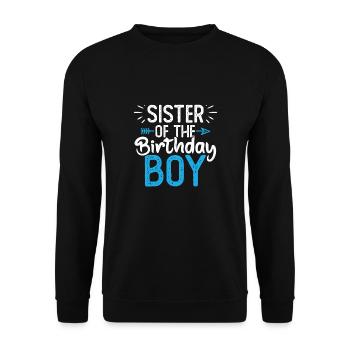 Sister Of The Birthday Boy - Unisex Sweatshirt - black - Front - Alina (178cm) & Michal (187cm)