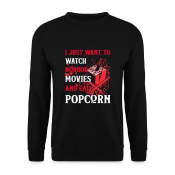 Je veux juste regarder des films d’horreur et manger du pop-corn - Sweat-shirt Unisexe - noir - Devant - Alina (178cm) & Michal (187cm)