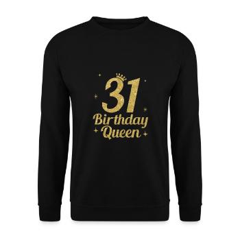Birthday Queen 31 - Unisex Sweatshirt - black - Front - Alina (178cm) & Michal (187cm)