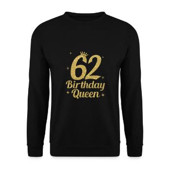 Birthday Queen 62 - Unisex Sweatshirt - black - Front - Alina (178cm) & Michal (187cm)