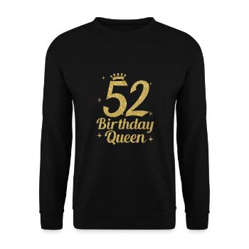 Birthday Queen 52 - Unisex Sweatshirt - black - Front - Alina (178cm) & Michal (187cm)