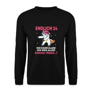Endlich 24 Ich Kann Alles Ich Weiß Alles - Unisex Pullover - Schwarz - Vorne - Alina (178cm) & Michal (187cm)