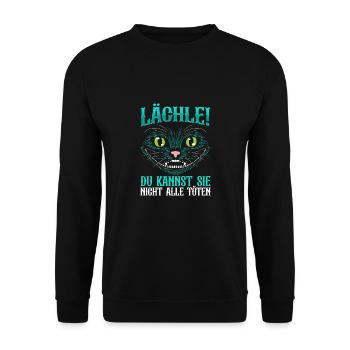 Lächle Du Kannst Sie Nicht Alle töten - Unisex Pullover - Schwarz - Vorne - Alina (178cm) & Michal (187cm)