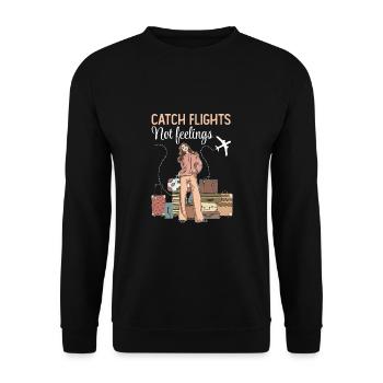 Catch Flights Not Feelings - Unisex Sweatshirt - black - Front - Alina (178cm) & Michal (187cm)