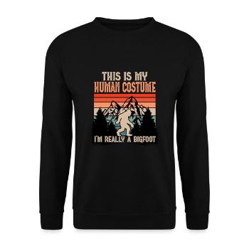 This Is My Human Costume I'm Really A Bigfoot - Unisex Pullover - Schwarz - Vorne - Alina (178cm) & Michal (187cm)