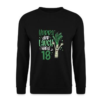Hurra der Lauch wird 18 - Unisex Pullover - Schwarz - Vorne - Alina (178cm) & Michal (187cm)