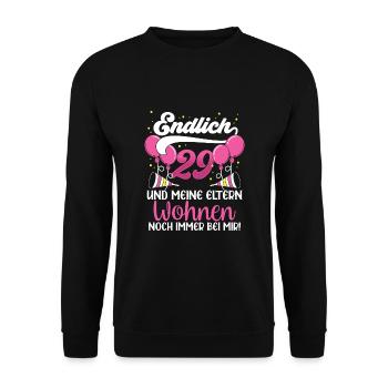 Endlich 29 Meine Eltern Wohnen Immer Noch Bei Mir - Unisex Pullover - Schwarz - Vorne - Alina (178cm) & Michal (187cm)
