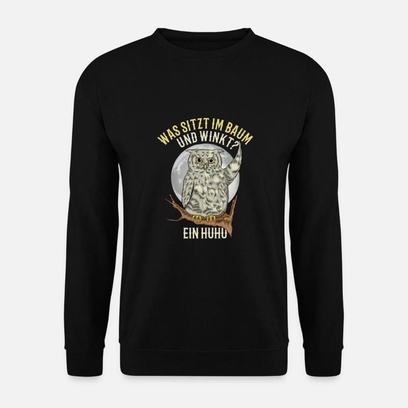 Was sitzt im Baum und winkt? Ein Huhu - Unisex Pullover - Schwarz