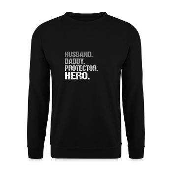 Husband Daddy Protector Hero - Unisex Pullover - Schwarz - Vorne - Alina (178cm) & Michal (187cm)