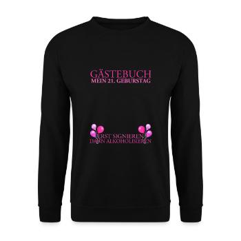 21 Birthday guestbook first sign then - Unisex Sweatshirt - black - Front - Alina (178cm) & Michal (187cm)
