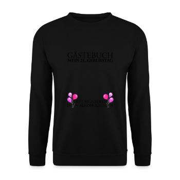 21 Birthday guestbook first sign then - Unisex Sweatshirt - black - Front - Alina (178cm) & Michal (187cm)