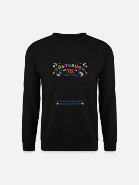 Gästebuch 18 Geburtstag - Unisex Pullover - Schwarz