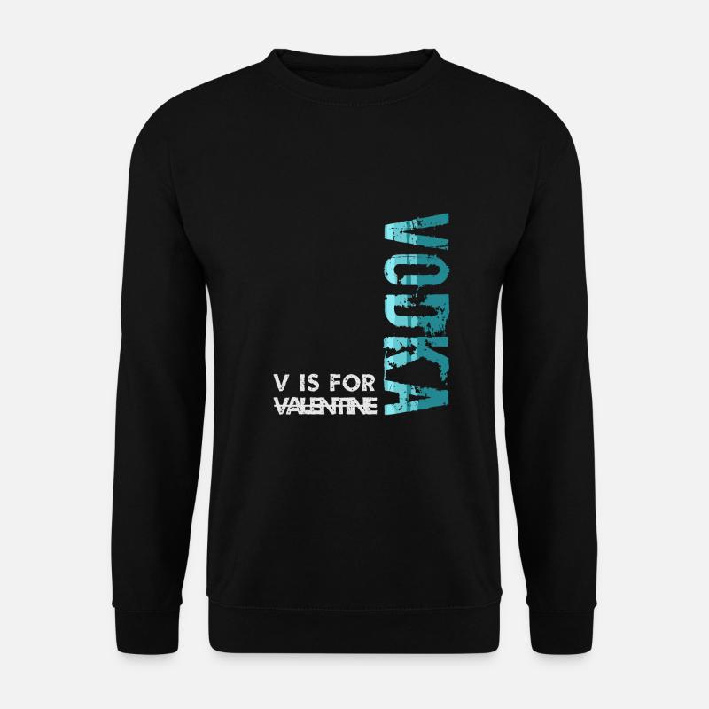 V is for Vodka - Unisex Pullover - Schwarz