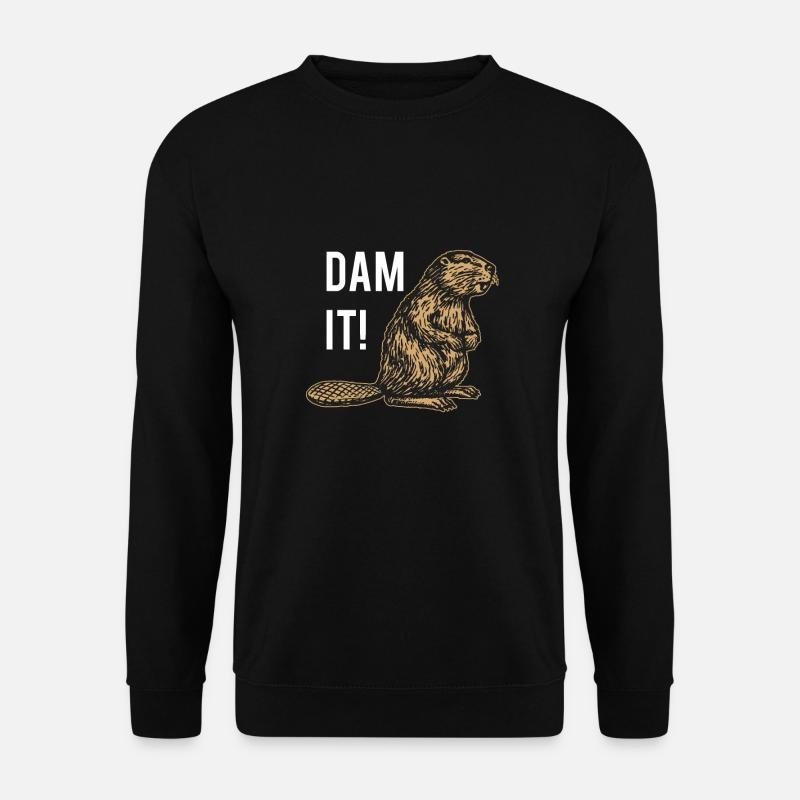 Dam It - Unisex Sweatshirt - black