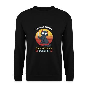 Tu es drôle je te tuerai en dernier - Sweat-shirt Unisexe - noir - Devant - Alina (178cm) & Michal (187cm)