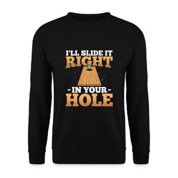 Je vais le glisser directement dans ton trou - Sweat-shirt Unisexe - noir - Devant - Alina (178cm) & Michal (187cm)