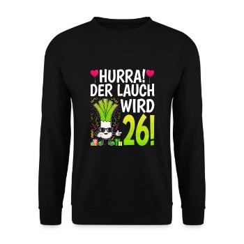 Hurra der Lauch wird 26 - Unisex Pullover - Schwarz - Vorne - Alina (178cm) & Michal (187cm)