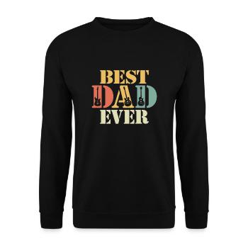 Best Dad Ever - Unisex Pullover - Schwarz - Vorne - Alina (178cm) & Michal (187cm)