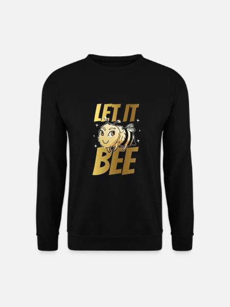 Let It Bee Biene Imker Bienenzüchter Honigbiene - Unisex Pullover - Schwarz