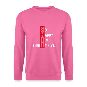 Tellement heureux que j’ai trente-cinq ans - Sweat-shirt Unisexe - rose - Devant